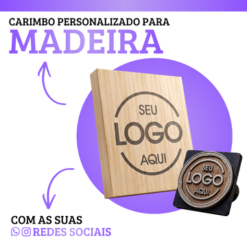 Carimbo para Madeira